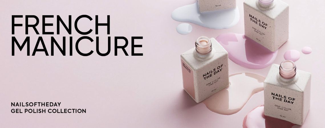 Nails of the Day Gel Polish – French Manicure Kollektion